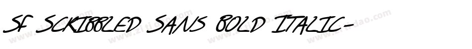 SF Scribbled Sans Bold Italic字体转换